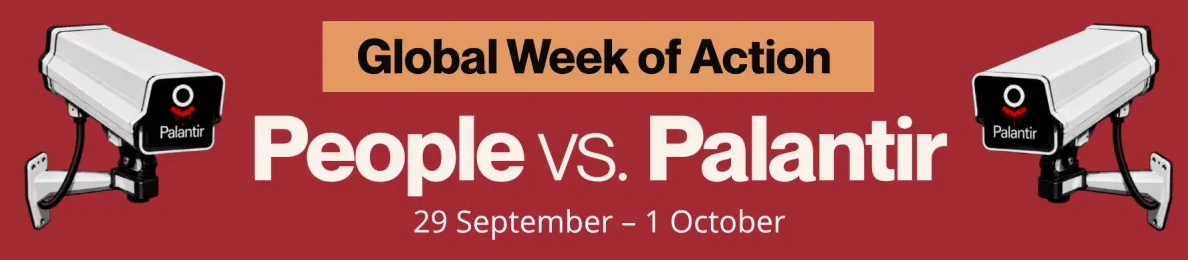 Global week of action people vs palantir